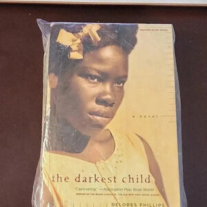 The Darkest Child Book‎ by Delores Phillips